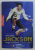 MICHAEL JACKSON , MAGIE SI NEBUNIE ( 1958 - 2009 ) de J. RANDY TARABORRELLI , 2009