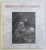 MICHELANGELO MERISI DA CARAVAGGIO - FONTI E DOCUMENTI 1532-1724 di STEFANIA MACIOCE , 2003