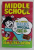 MIDDLE SCHOOL , HOW I SURVIVED BULLIES , BROCCOLI , AND SNAKE HILL by JAMES PATTERSON and CHRIS TEBBETTS , illustrated by LAURA PARK ,  2015