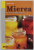 MIEREA , ALIMENT SI MEDICAMENT de RENATE FRANK , 2013