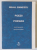 MIHAI EMINESCU , POEZII / POESIAS , EDITIE BILINGVA ROMANA - PORTUGHEZA , 2000