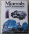 MINERALS AND GEMSTONES - 300 OF THE EARTH 'S NATURAL TREASURES by DAVID C. COOK and WENDY L. KIRK , 2015