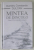 MINTEA DE DINCOLO , EDITIA A II - A REVAZUTA SI ADAUGITA de DUMITRU CONSTANTIN DULCAN , 2015 *MICI DEFECTE