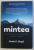 MINTEA  - O CALATORIE SPRE CENTRUL FIINTEI UMANE de DANIEL J. SIEGEL , 2018