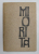 MIORITA - editie ingrijita de ZOE DUMITRESCU - BUSULENGA , prezentare artistica EMIL CHENDEA , EDITIE IN ROMANA , ENGLEZA , FRANCEZA , GERMANA , RUSA SI SPANIOLA , 1972 ,TIPARITA PE HARTIE SPECIALA , DEDICATIE *