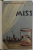 MISS de GEORGE MIHAIL - ZAMFIRESCU  , roman , ANII '40