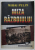 MIZA RAZBOIULUI 6 SEPTEMBRIE 1940 - 12 IUNIE 1941 de MIHAI PELIN