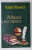 MOARA CU NOROC/ BUDULEA TAICHII  de IOAN SLAVICI , volum ingrijit de CONSTANTIN MOHANU , 1995
