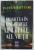 MOARTEA IN UNGHERELE LINISTITE ALE VIETII de OLIVER BOTTINI ,   roman politist , 2023