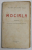 MOCIRLA , roman de OLIMP GRIGORE IOAN , 1924 , PREZINTA PETE SI URME DE UZURA