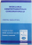 MODELAREA COMPORTAMENTULUI CONSUMATORULUI  - CONCEPTE DE BAZA , MODELE MATEMATICE SPECIFICE , DINAMICA CONSUMATORULUI de CRISTINA MARIA STOICA , 2005