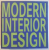 MODERN INTERIOR DESIGN , 2008