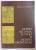 MOESIA SECUNDA , SCYTHIA SI NOTITIA DIGNITATUM , BIBLIOTECA DE ARHEOLOGIE XLIX , 1988