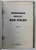 Monografia insulei Ada-Kaleh, Ahmet Ali, Turnu Severin 1937
