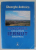 MONOGRAFIA LOCALITATII IERNUT , JUDETUL MURES de  GHEORGHE ANDREICA , 2015, DEEDICATIE *