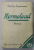 MORMOLOCUL , roman de PROFIRA SADOVEANU , 1933, CONTINE DEDICATIA  SI FOTOGRAFIA AUTOAREI *