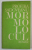 MORMOLOCUL , roman de PROFIRA SADOVEANU , 1972 , DEDICATIE *