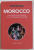 MOROCCO , THE ESSENTIAL GUIDE TO CUSTOMS and CULTURE by JILLIAN C. YORK , ANII  '2000