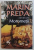 MOROMETII de MARIN PREDA , VOL. I , 2018