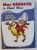 MOS BARBUTA LA POLUL NORD - CARTE DE COLORAT de JEAN UDRESCU , GEORGE ZARAFU , 2006