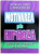 MOTIVAREA PRIN HIPNOZA  - SUCCESUL ESTE  O CALATORIE , NU O DESTINATIE de DR. DWIGHT F. DAMON &  PATRICIA MACISAAC , 2015