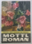 MOTTL ROMAN , EXPOZITIE DE ACUARELA , CATALOG , 1980