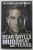 MUD , SWEAT AND TEARS by BEAR GRYLLS , THE AUTOBIOGRAPHY , 2012