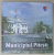 MUNICIPIUL PITESTI , ALBUM DE PREZENTARE , ANII '2000, TEXT IN LB. ENGLEZA
