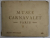 MUSEE CARNAVALET , PARIS , ALBUM ARTISTIQUE , CONTINE FOTOGRAFII DE EPOCA , EDITIE INTERBELICA