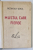 MUSTUL CARE FIERBE de OCTAVIAN GOGA , 1927, LEGATURA  CARTONATA