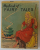 MY BOOK OF FAIRY TALES , EDITIE INTERBELICA