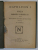 NAPOLEON I , VIATA , RAZBOAIELE SI MOARTEA LUI dupa THIERS ...ALEX. DUMAS , intocmit de P. IONESCU , EDITIE DE INCEPUT DE SEC. XX
