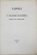 NAPOLI E I LUOGHI CELEBRI DELLE SUE VICINANZE , CONTINE GRAVURI SI DOUA HARTI  , 1845