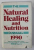 NATURAL HEALING AND NUTRITION - ANNUAL , edited by MARK BRICKLIN ,1990