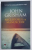 NEGUSTORUL DE MANUSCRISE de JOHN GRISHAM , 2019