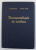 NEUROPATOLOGIE DE RAZBOIU de Dr. D. GRIGORESCU si TRISTAN IACOB , 1943, DEDICATIE *