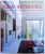 NEW INTERIORS  - INSIDE 40 OF THE MOST SPECTACULAR HOMES  by AMJA LLORELLA ORIOL , 2006