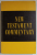 NEW TESTAMENT COMENTARY by WILLIAM HENDRICKSEN , EXPOSITION OF I and II THESSALONIAS , 1975