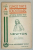 NEWTON de OCTAV ONICESCU ,  SERIA ' CUNOSTINTE FOLOSITOARE ' , NR. 58 A  ,1936