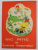 NIC PITIC IN LUMEA BASMELOR de CORNELIA DANET , CARTE DE COLORAT , 1972 , 3 PAGINI COLORATE