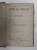 NICE LA BELLE - MONACO par Mme . MARIE RATTAZZI , EDITIE DE SFARSIT DE SECOL XIX