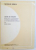 NICOLAE IORGA  - CHOIX DE TEXTES  - PUBLIE AVEC UN AVANT - PROPOS , UN TABLEAU CHRONOLOGIQUE ET UNE BIBLIOGRAPHIE SOMMAIRE  par MARCU BEZA , 1972
