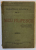 NICU FILIPESCU de M. MIHAILEANU , SERIA ' BIBLIOTECA POLITICA ' No. 5 , 1908