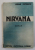 NIRVANA , roman de CEZAR PETRESCU , LUCEAFARUL SAU ROMANUL LUI EMINESCU , VOLUMUL II , EDITIE INTERBELICA