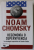 NOAM CHOMSKY , HEGEMONIA O SUPERVIVENCIA , LA ESTRATEGIA IMPERIALISTA DE ESTADOS UNIDOS de NOAM CHOMSKI , 2016, TEXT IN LB. SPANIOLA