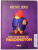 NOI AVENTURI CU PADDINGTON de MICHAEL BOND,ILUSTRATII de PEGGY FORTNUM , 2015
