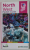 NORTH WEST POCKET GUIDE , ANII '2000