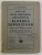NOTIUNI DE CALCUL INFINITEZIMAL SI CURS DE ALGEBRA SUPERIOARA PENTRU CLASA A VIII - A , SECTIA STIINTIFICA de P. MARINESCU , 1944