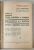 NOUA LEGE ASUPRA CAMBIEI , BILETULUI LA ORDIN SI LEGEA ASUPRA CECULUI de STELIAN IONESCU ...I.L. GEORGESCU , 1934 , SEMNATA  SI CU DEDICATIA UNUIA DINTRE AUTORI *