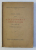 NOUA LEGE PENTRU ACCELERAREA JUDECATILOR DIN 11 IULIE 1929 , COMENTATA SI ADNOTATA de ADRIAN N . POPA si VIRGILIU K . CONSTANTINESCU, 1929